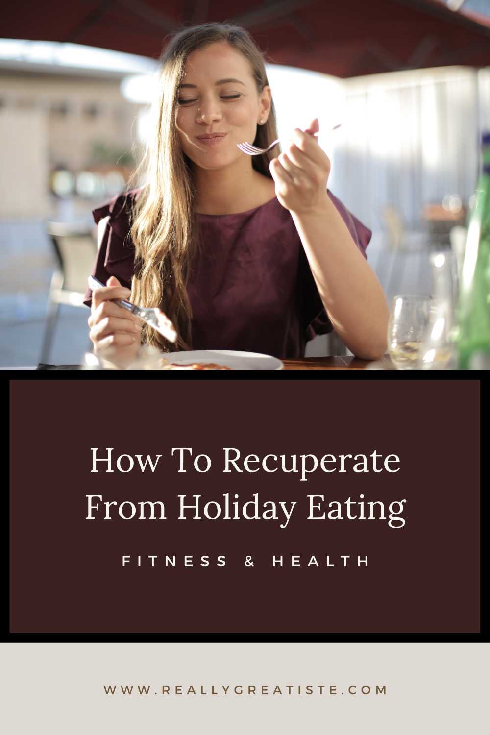 How to recuperate from holiday eating