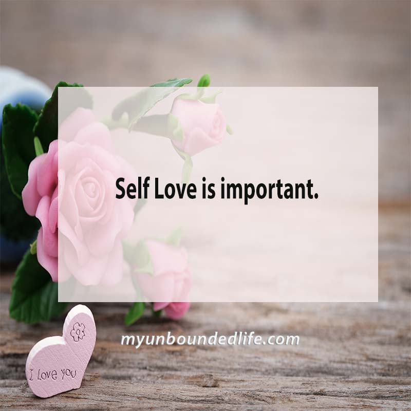 Self Love is important Inspirational Quote