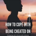 How to cope with being cheated on