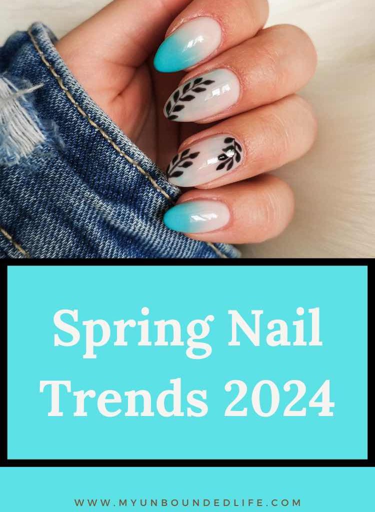 Spring Nail Trends