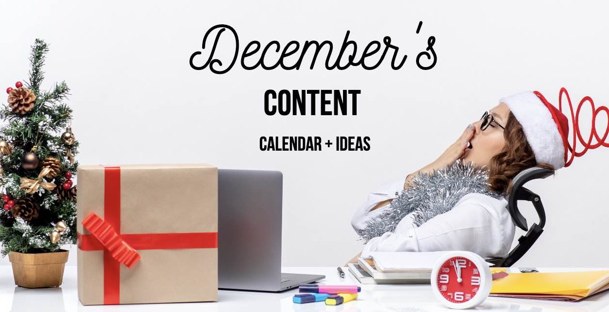 Content Calendar Ideas for Chambers of Commerce for December