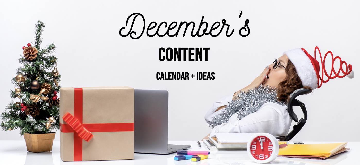Content Calendar Ideas for Chambers of Commerce for December