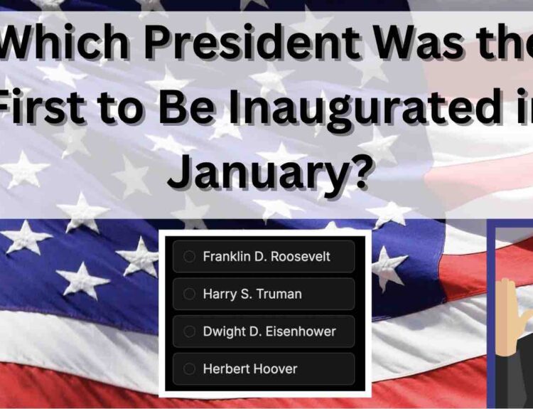 Who was the first U.S. president to be inaugurated in January?