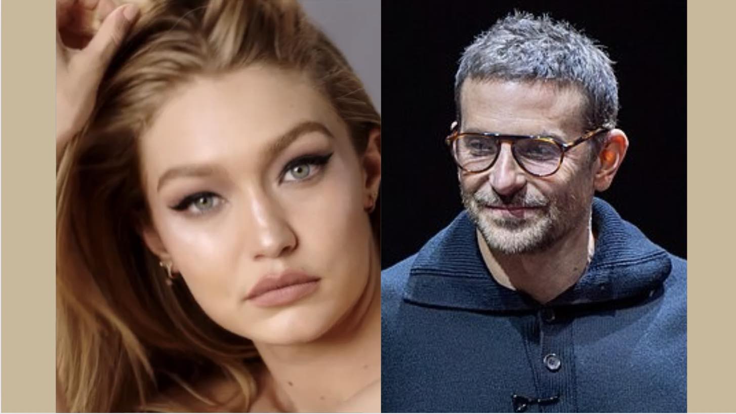 Gigi Hadid & Bradley Cooper The Relationship Everyone’s Talking About