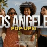 Best Los Angeles Pop-Up Events