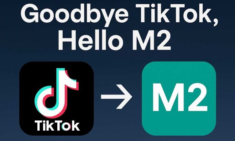 TikTok replaced by M2 in the U.S.