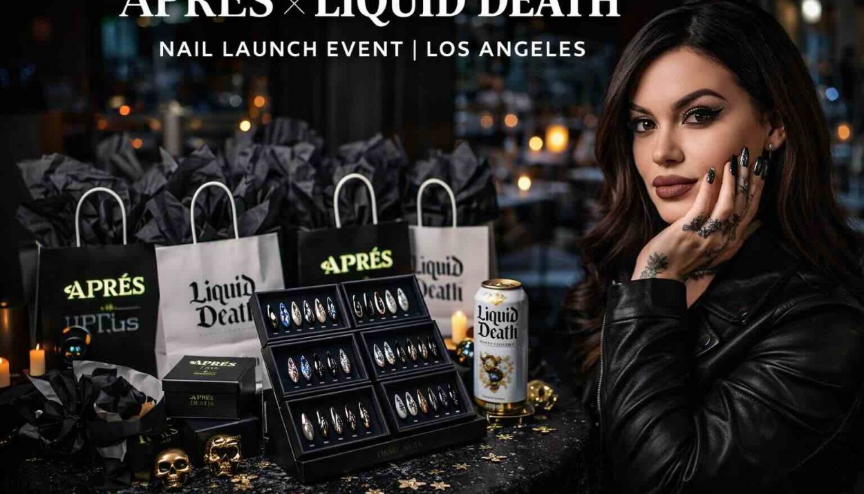 Aprés x Liquid Death Nail Launch Event in Los Angeles featuring limited-edition press-on nails, goodie bags, and hosted by Bailey Sarian