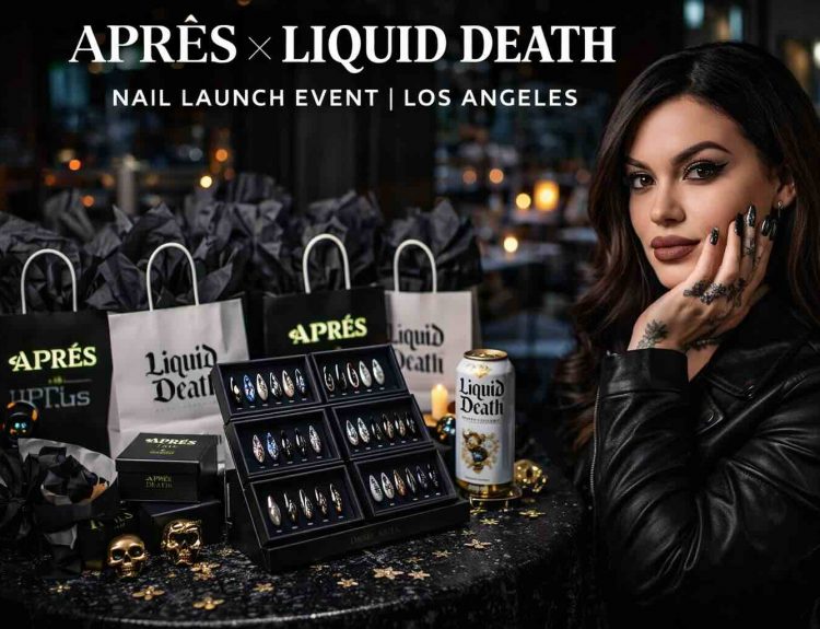 Aprés x Liquid Death Nail Launch Event in Los Angeles featuring limited-edition press-on nails, goodie bags, and hosted by Bailey Sarian