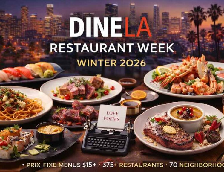 DineLA Restaurant Week Winter 2026 in Los Angeles featuring diverse cuisines, Michelin-recommended restaurants, and prix-fixe dining experiences.