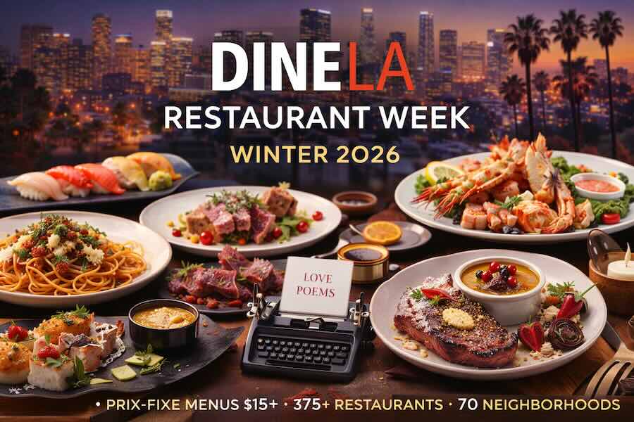 DineLA Restaurant Week Winter 2026 in Los Angeles featuring diverse cuisines, Michelin-recommended restaurants, and prix-fixe dining experiences.